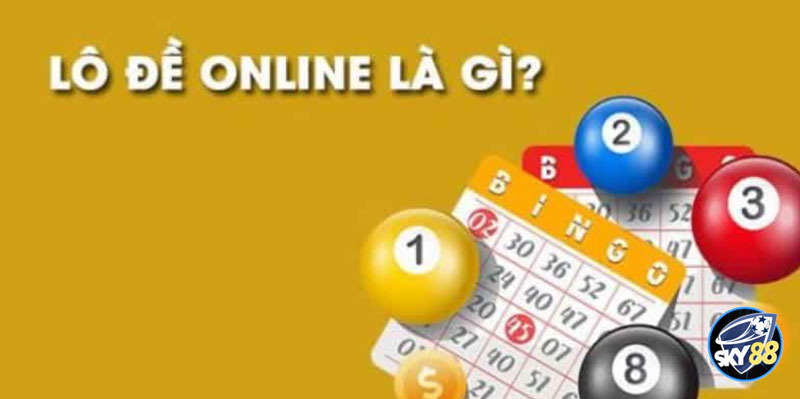 Lô đề online là gì?
