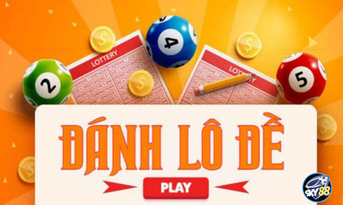 Đánh lô đề online tại sky88