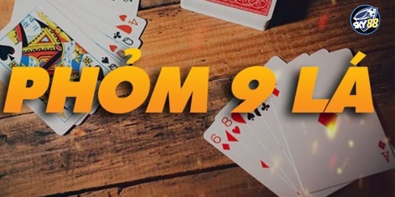 Cách chơi phỏm online tại SKy88